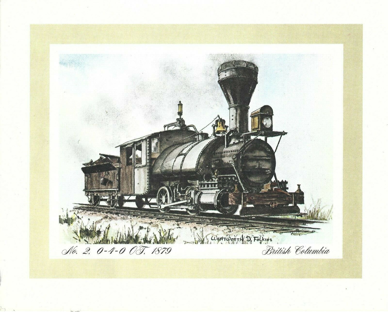 Vintage Train Print "040 Ot, 1879 British Columbia" 8" X 10" Wentworth D Folkins